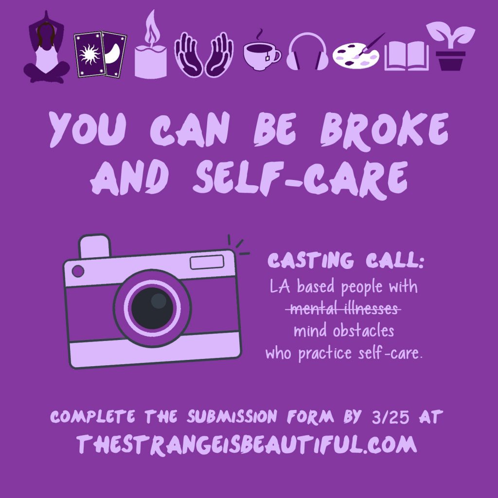 "You Can Be Broke And Self-Care" Photo Project - Submit by March 25